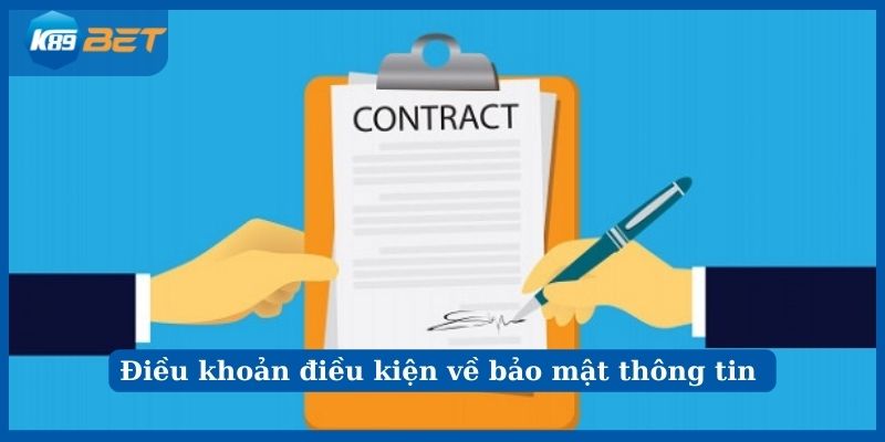 Điều khoản điều kiện K89Bet bảo mật