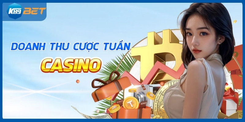 Khuyến mãi K89bet - Doanh thu cược tuần casino